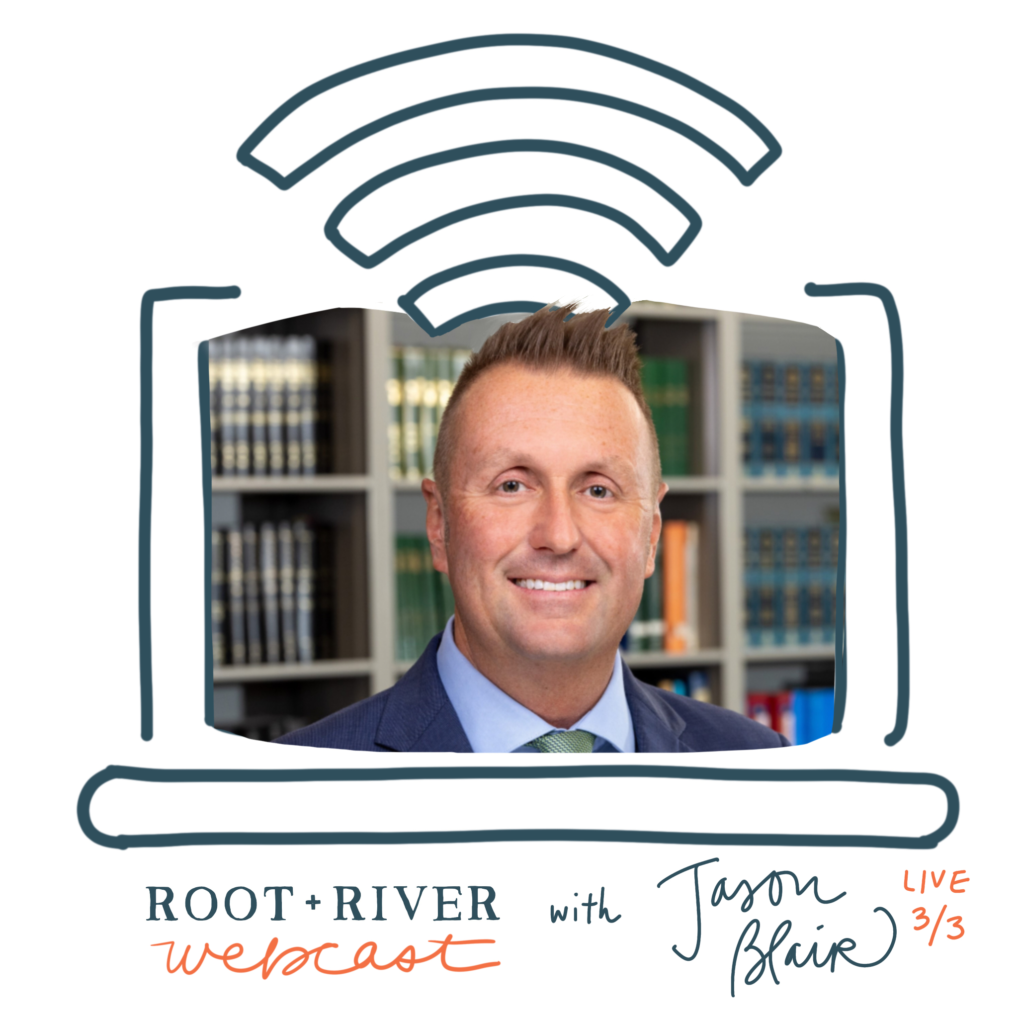 Being Marketers with Jason Blair Root + River