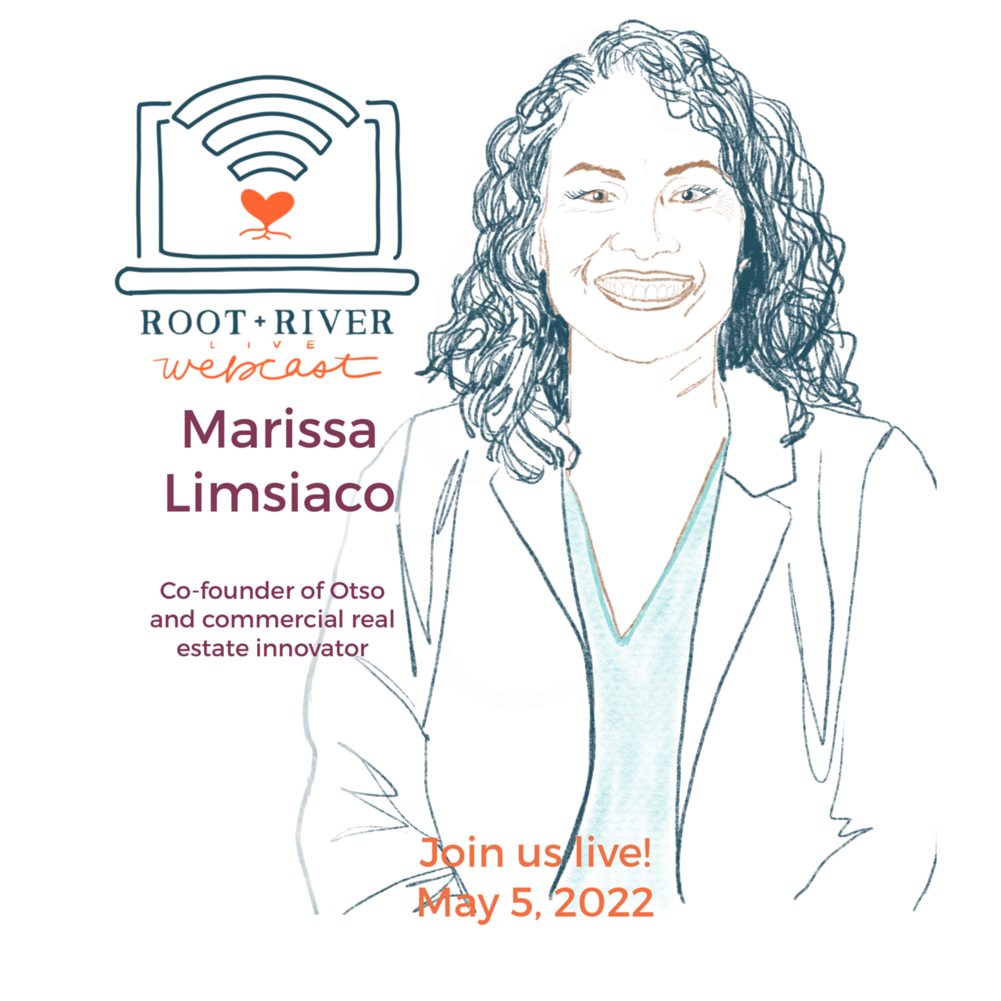 Root + River Webcast Marissa Limsiaco